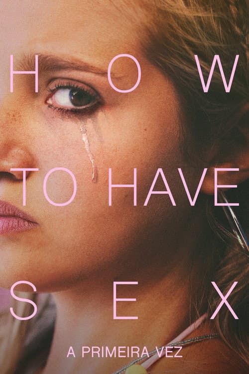 Póster de How to Have Sex