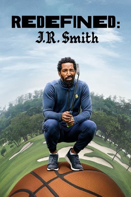 Póster de Redefinido: J.R. Smith
